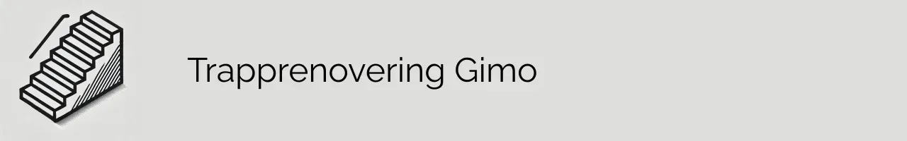 Trapprenovering Gimo