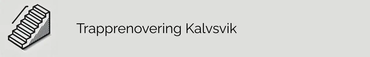 Trapprenovering Kalvsvik