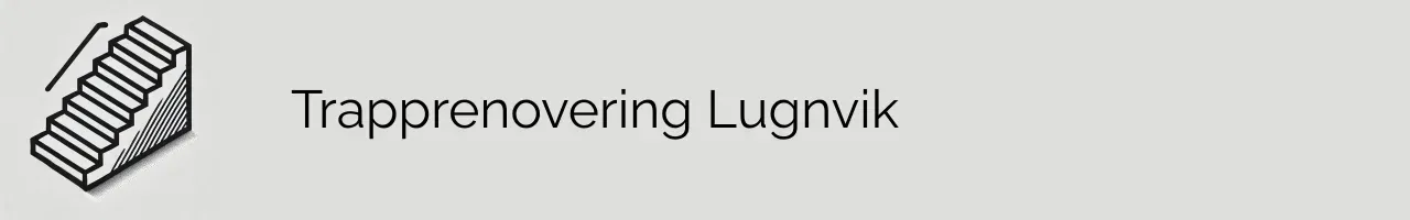 Trapprenovering Lugnvik